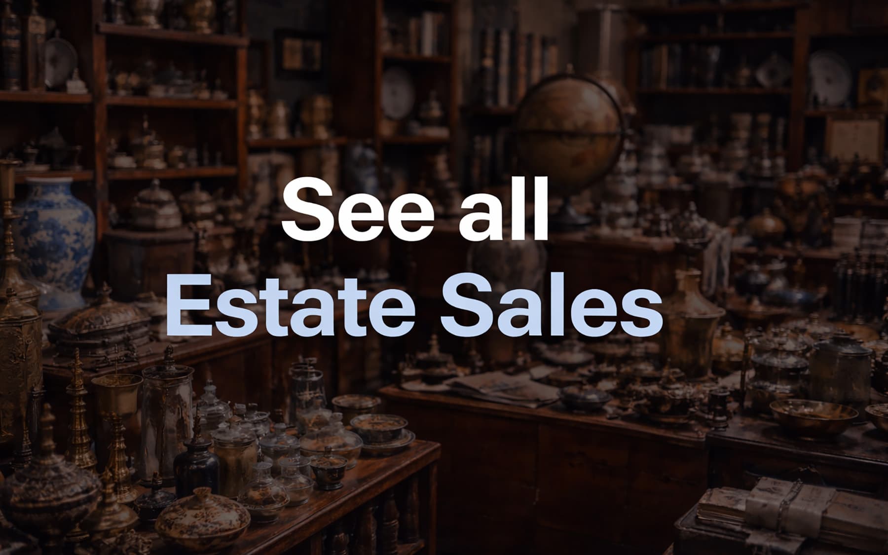 Browse all estate sales on the map.